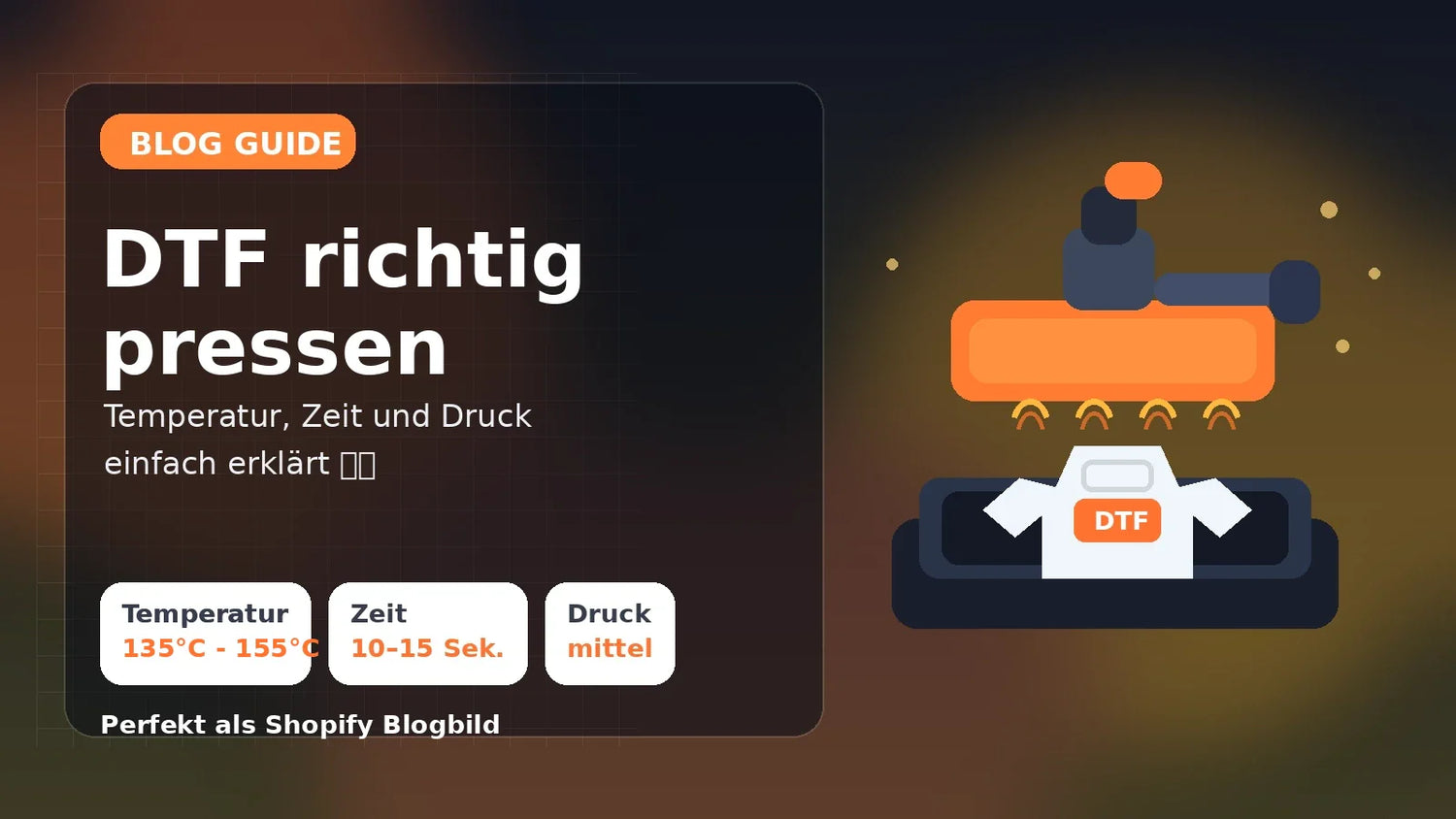 DTF richtig pressen: Temperatur, Zeit und Druck einfach erklärt 🔥👕