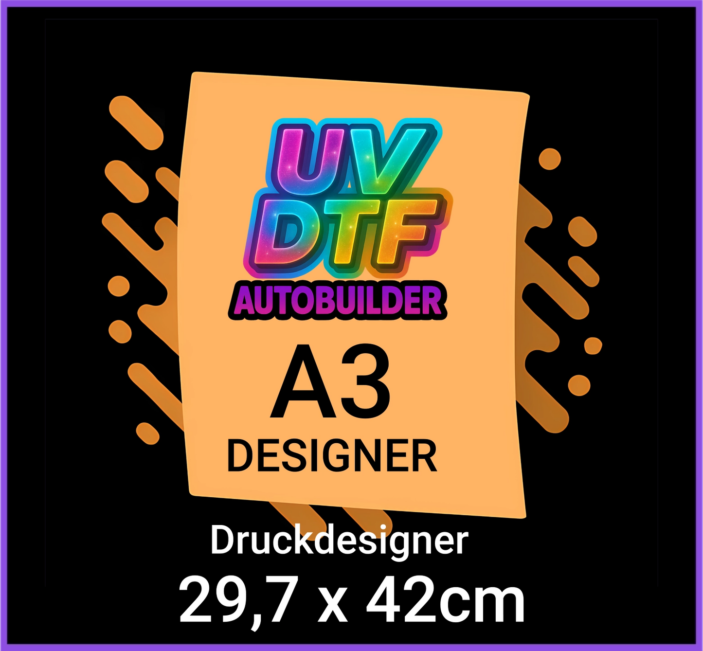 UV DTF A3 Druckdesigner